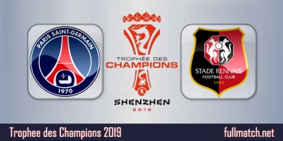 PSG vs Rennes Highlights Full Match French Super Cup 2019
