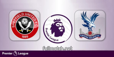 Sheffield United vs Crystal Palace Full Match Highlights