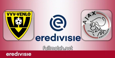 VVV Venlo vs Ajax Full Match Highlights