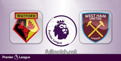 Watford vs West Ham United Full Match Highlights