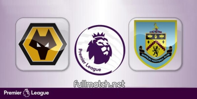 Wolverhampton Wanderers vs Burnley Full Match Highlights