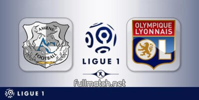 Amiens vs Lyon Full Match Highlights