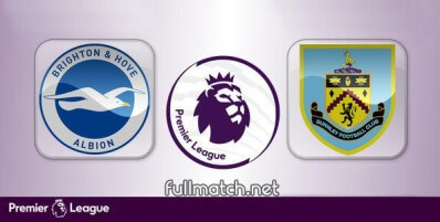 Brighton Hove Albion vs Burnley Full Match Highlights