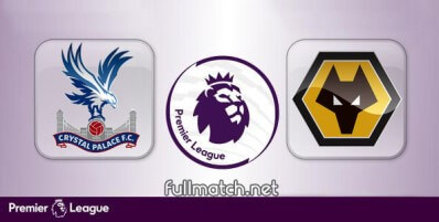 Crystal Palace vs Wolverhampton Wanderers Full Match Highlights