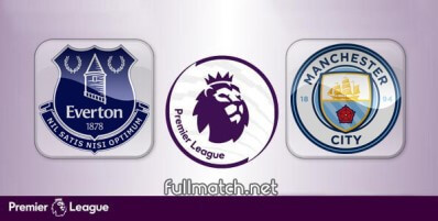 Everton vs Manchester City Full Match Highlights