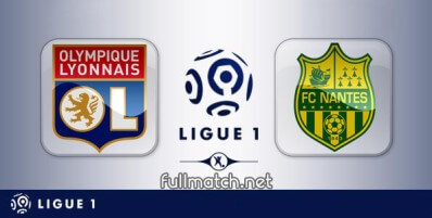 Lyon vs Nantes Full Match Highlights