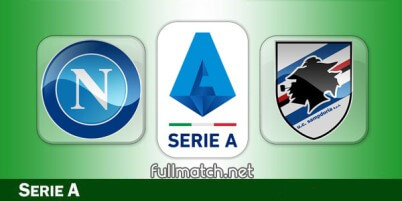 Napoli vs Sampdoria Full Match Highlights