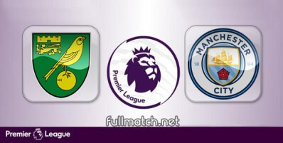 Norwich City vs Manchester City Full Match Highlights