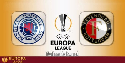 Rangers vs Feyenoord Full Match Highlights