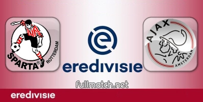 Sparta Rotterdam vs Ajax Full Match Highlights