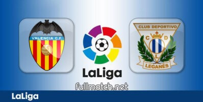 Valencia vs Leganes Full Match Highlights