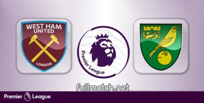 West Ham United vs Norwich City Full Match Highlights