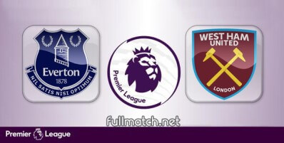 Everton vs West Ham United Full Match Highlights