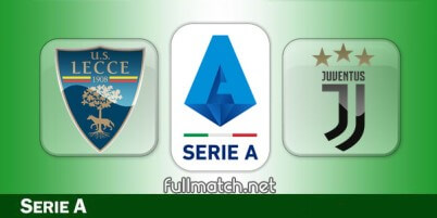 Lecce vs Juventus Full Match Highlights