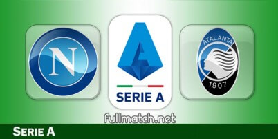 Napoli vs Atalanta Full Match Highlights