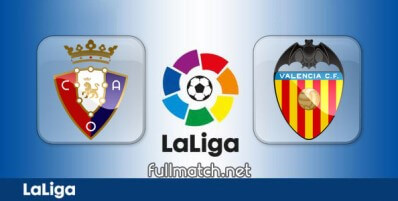 Osasuna vs Valencia Full Match Highlights