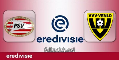 PSV vs VVV Venlo Full Match Highlights