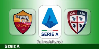 Roma vs Cagliari Full Match Highlights