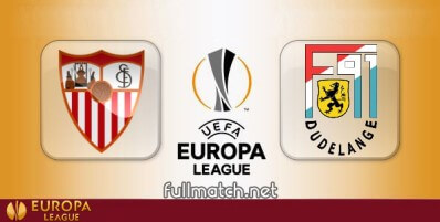 Sevilla vs F91 Dudelange Full Match Highlights