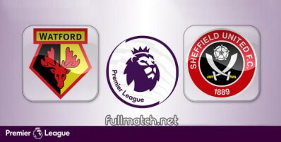 Watford vs Sheffield United Full Match Highlights