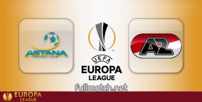 Astana vs AZ Alkmaar Full Match Highlights