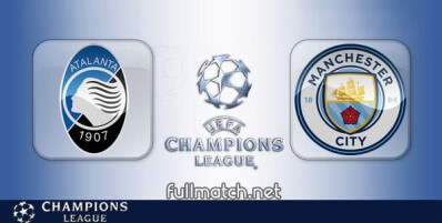 Atalanta vs Manchester City Full Match Highlights