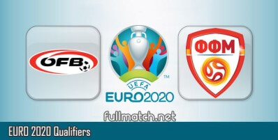 Austria vs North Macedonia Full Match Highlights