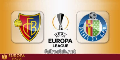 Basel vs Getafe Full Match Highlights