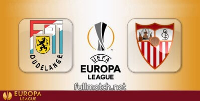 F91 Dudelange vs Sevilla Full Match Highlights