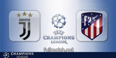 Juventus vs Atletico Madrid Full Match Highlights