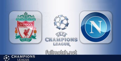 Liverpool vs Napoli Full Match Highlights