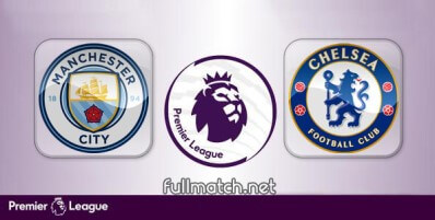 Manchester City vs Chelsea Full Match Highlights