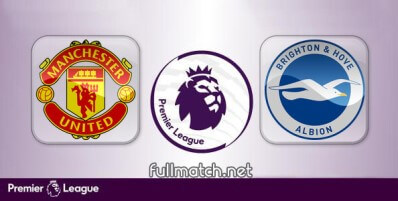 Manchester United vs Brighton Hove Albion Full Match Highlights