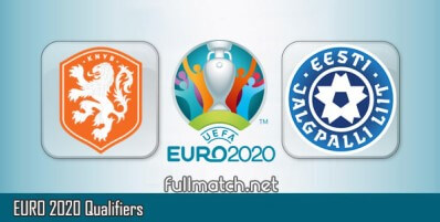 Netherlands vs Estonia Full Match Highlights