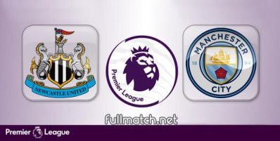 Newcastle United vs Manchester City Full Match Highlights