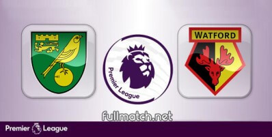 Norwich City vs Watford Full Match Highlights