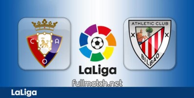 Osasuna vs Athletic Bilbao Full Match Highlights