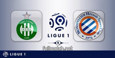 Saint Etienne vs Montpellier Full Match Highlights