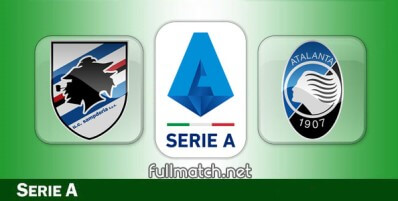 Sampdoria vs Atalanta Full Match Highlights