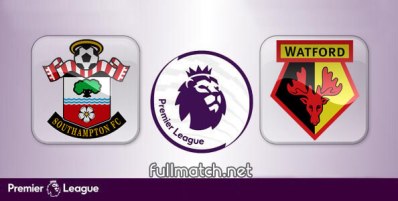 Southampton vs Watford Full Match Highlights