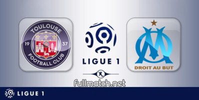 Toulouse vs Marseille Full Match Highlights