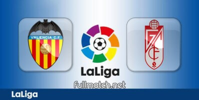 Valencia vs Granada Full Match Highlights