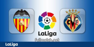 Valencia vs Villarreal Full Match Highlights