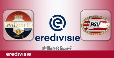 Willem II vs PSV Full Match Highlights