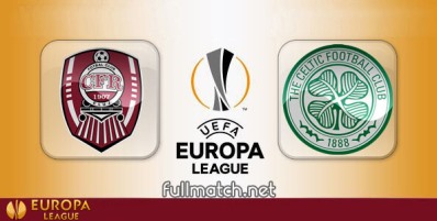 CFR Cluj vs Celtic Full Match Highlights