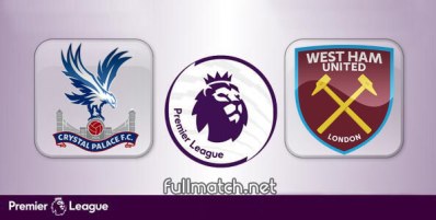 Crystal Palace vs West Ham United Full Match Highlights