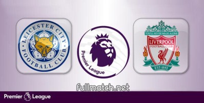 Leicester City vs Liverpool Full Match Highlights