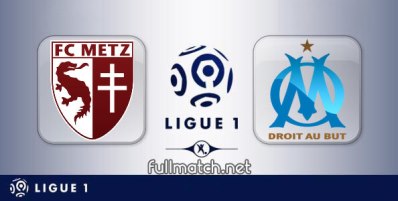 Metz vs Marseille Full Match Highlights
