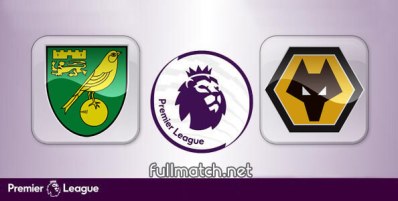 Norwich City vs Wolverhampton Wanderers Full Match Highlights