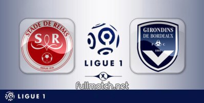 Reims vs Bordeaux Full Match Highlights